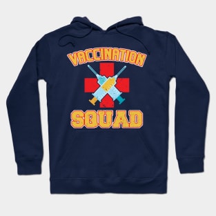 Pro Vaccination Quote - Vaccination Squad Hoodie